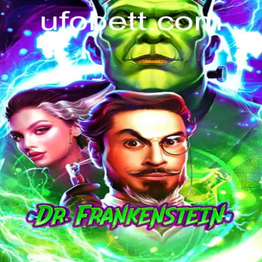 DrFrankenstein: Unearthing the Thrills of UFObet’s Latest Gaming Phenomenon