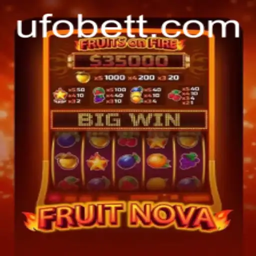Exploring the Enchanting World of FruitNova: A Dive into the Thrilling Gameplay of UFObet's Latest Offering