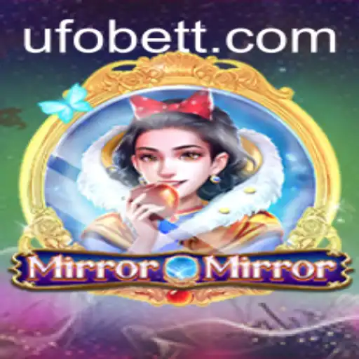 Unveiling MirrorMirror: A Revolutionary Gaming Experience by UFObet